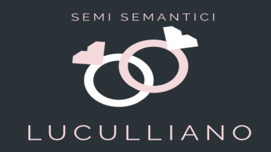 Photo of Semi Semantici: Luculliano
