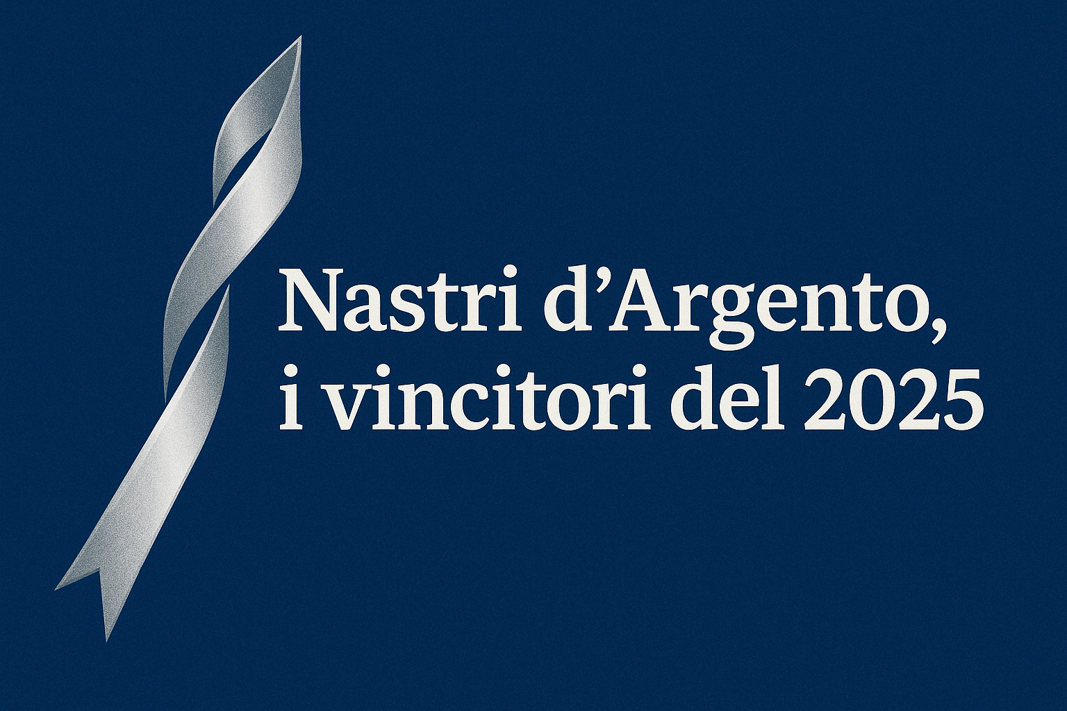Nastri d'Argento 2025