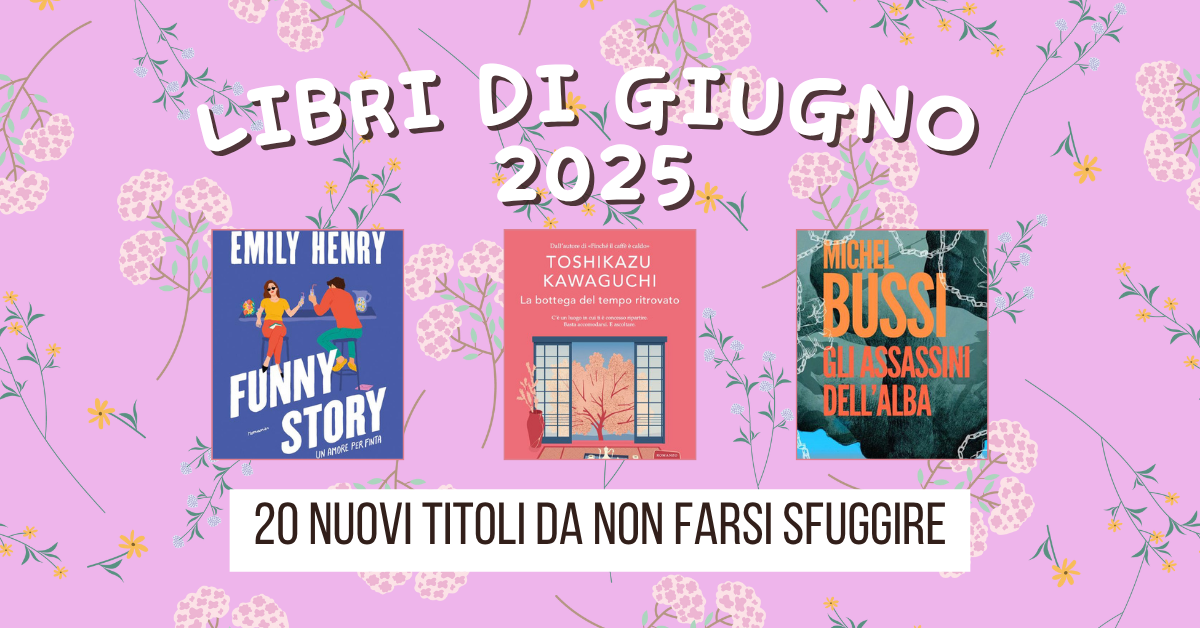 Libri di giugno 2025