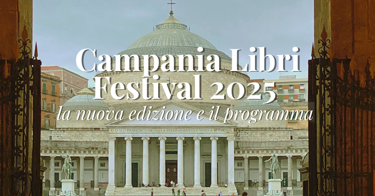 Campania Libri Festival 2025