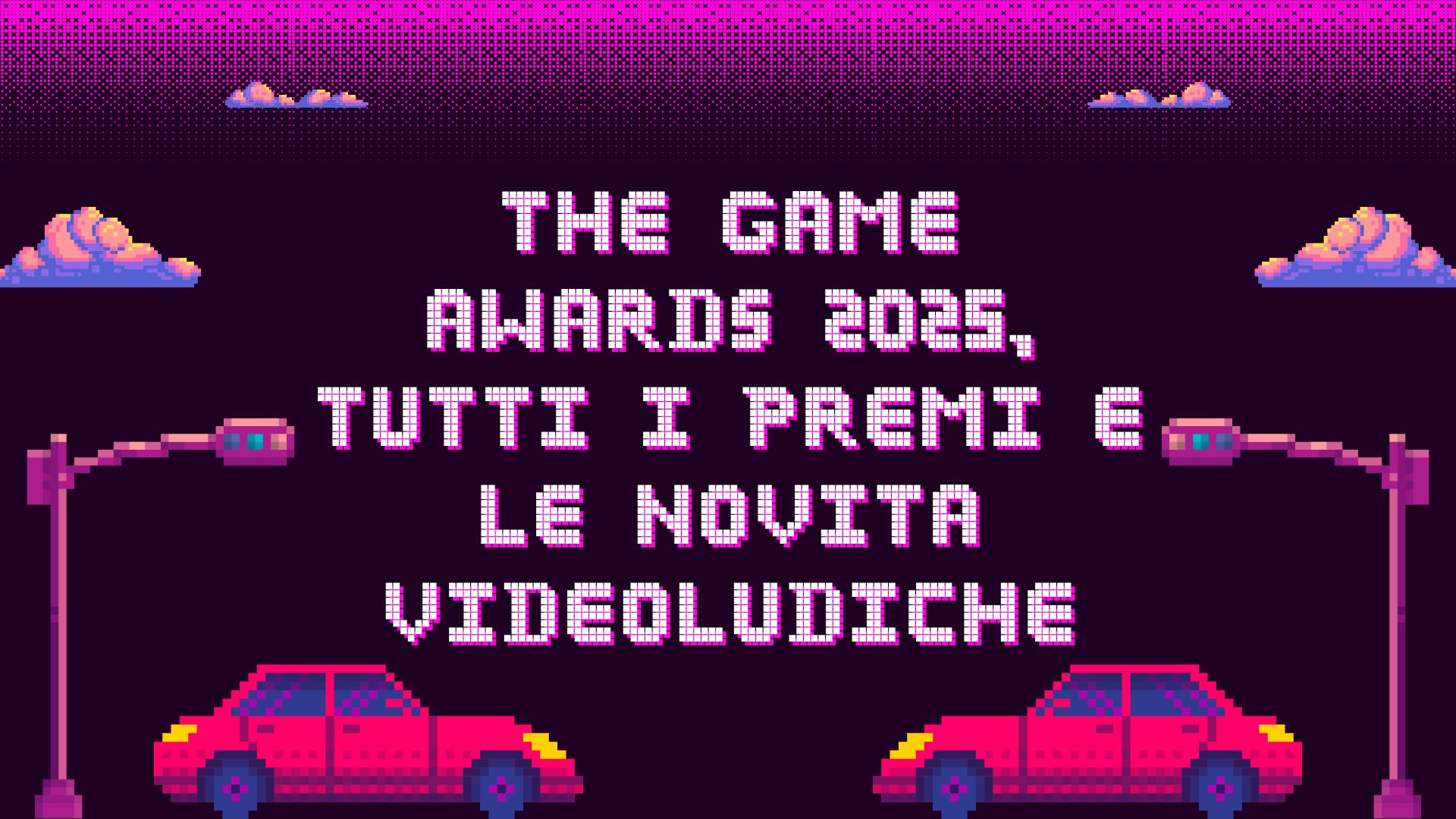 The Game Awards 2025, tutti i premi e le novità videoludiche