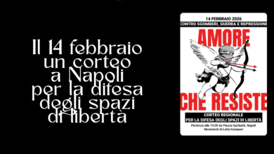 Il 14 febbraio un corteo a Napoli per la difesa degli spazi di libertà
