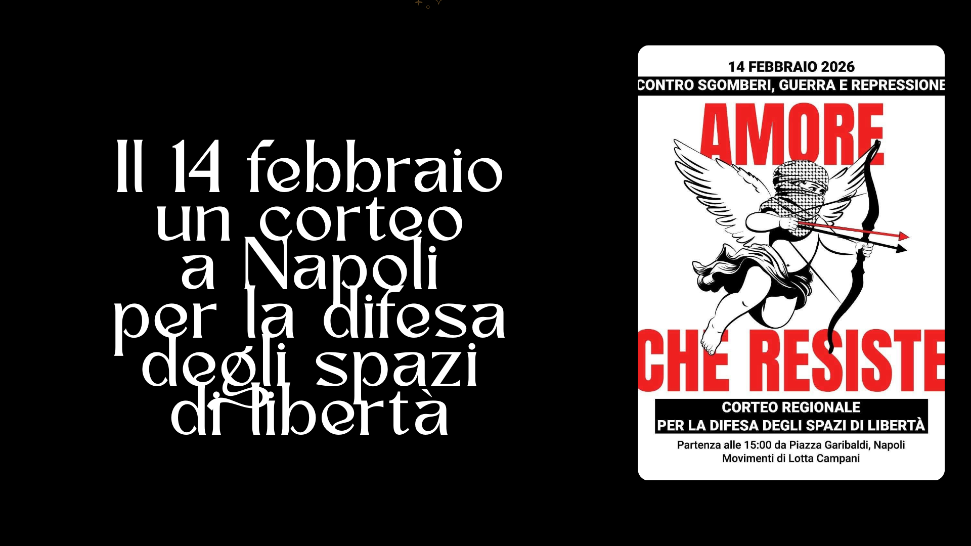 Il 14 febbraio un corteo a Napoli per la difesa degli spazi di libertà