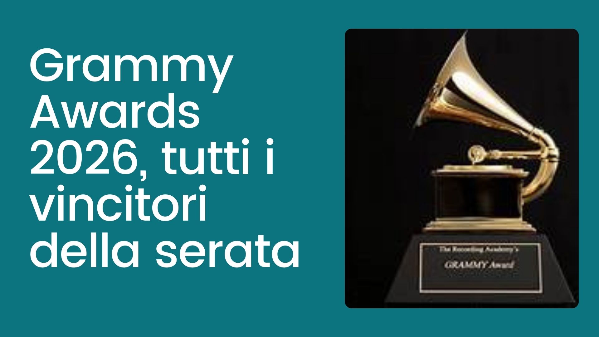 Grammy Awards 2026, tutti i vincitori della serata