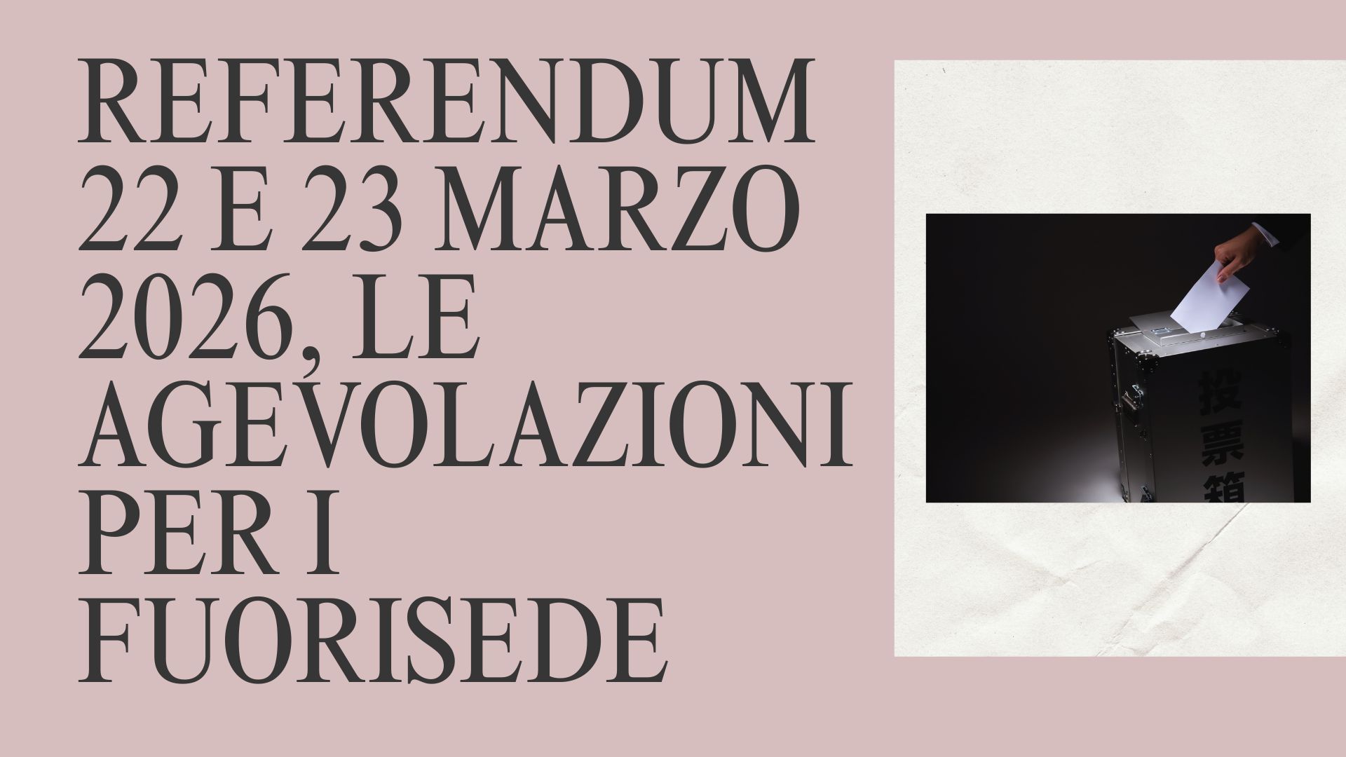 Referendum 22 e 23 marzo, le agevolazioni per i fuorisede