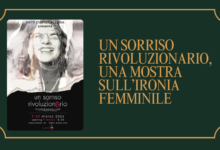 Un sorriso rivoluzionario, una mostra sull’ironia femminile