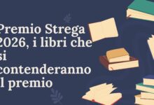 Premio Strega 2026, i libri che si contenderanno il premio