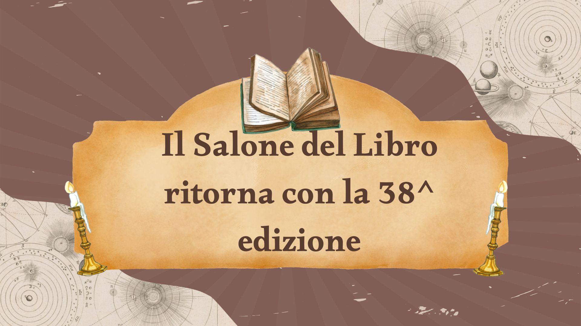 Il Salone del Libro ritorna con la 38^ edizione